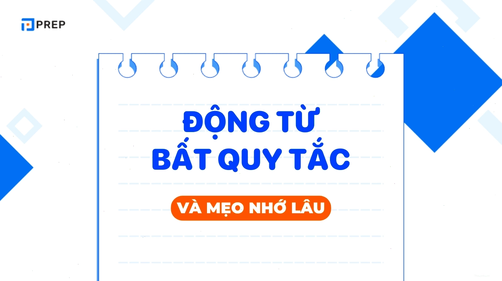 Hình ảnh minh họa bảng 360 động từ bất quy tắc tiếng Anh
