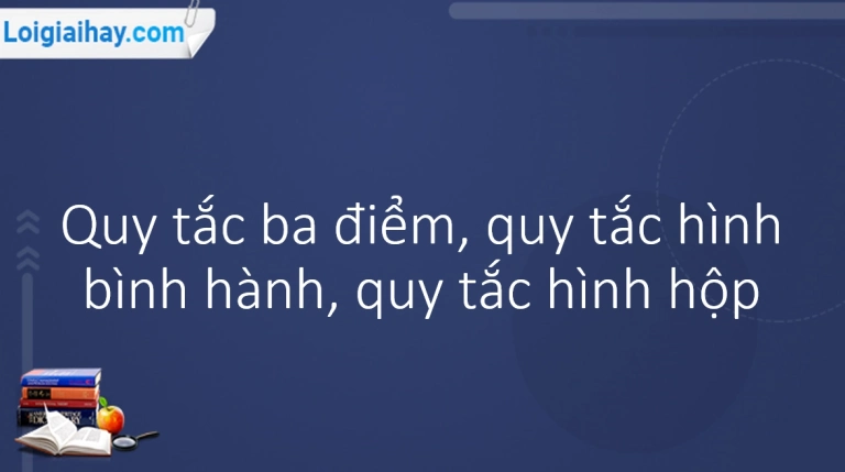 Quy tắc Hình bình hành Vecto: Khái niệm và Ứng dụng Toán học