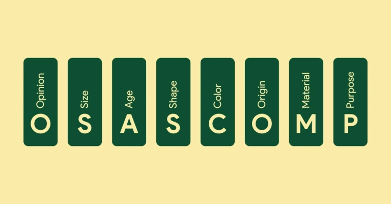 Quy tắc OSASCOMP: Trật tự tính từ tiếng Anh chuẩn xác và mẹo ghi nhớ